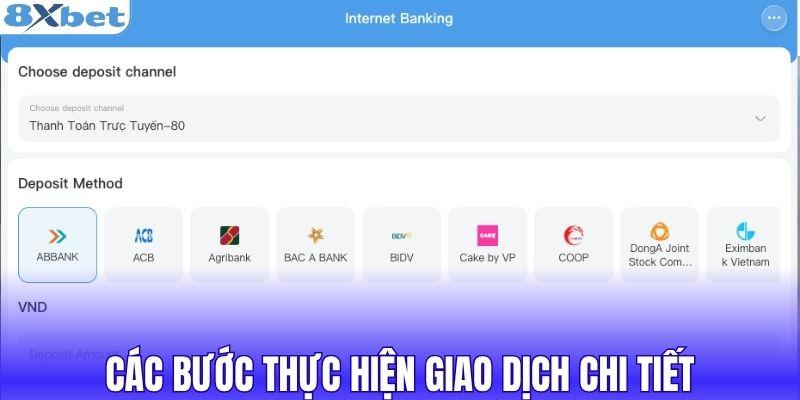 Các bước thực hiện giao dịch chi tiết