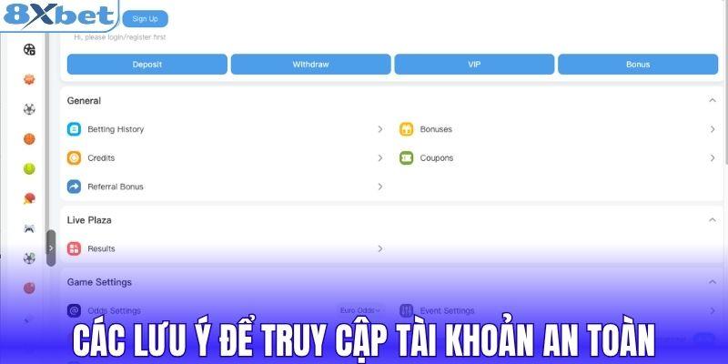 Các lưu ý để truy cập tài khoản an toàn