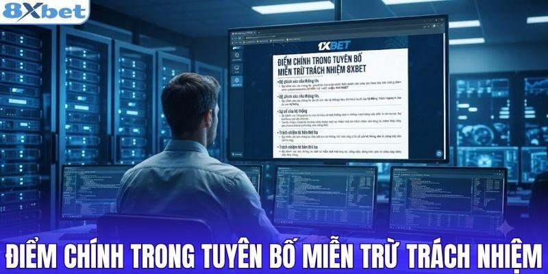 Điểm chính trong tuyên bố miễn trừ trách nhiệm 8XBET