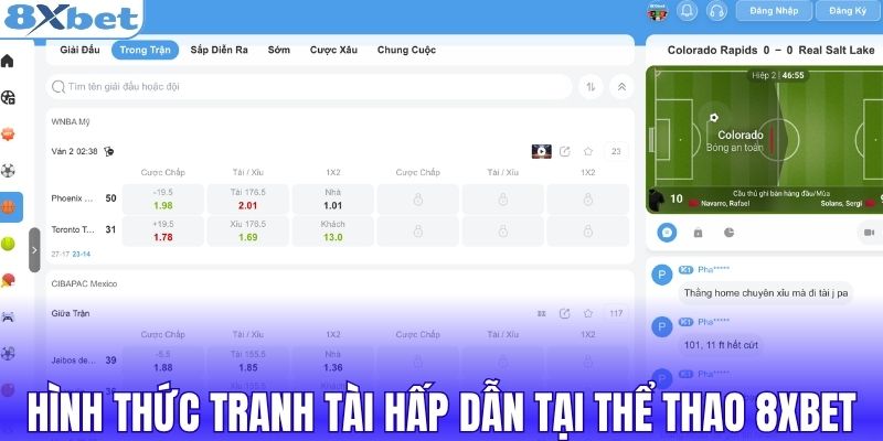 Hình thức tranh tài hấp dẫn tại thể thao 8XBET