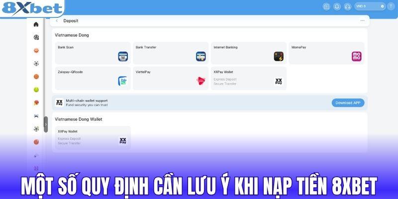 Một số quy định cần lưu ý khi nạp tiền 8XBET