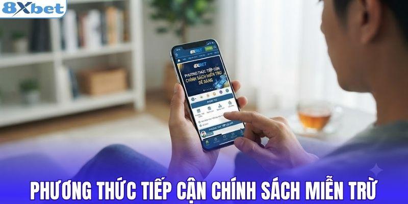 Phương thức tiếp cận chính sách miễn trừ dễ dàng