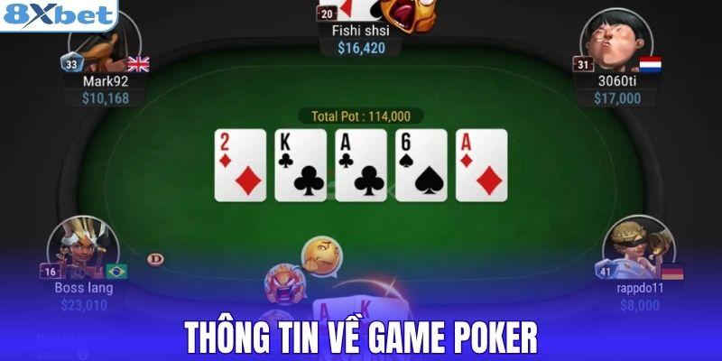 Thông tin về game poker